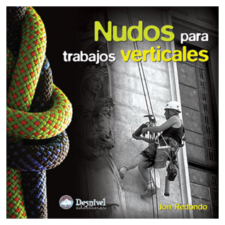 Desnivel Nudos Para Trabajos Verticales