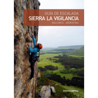 Sierra La Vigilancia Guía De Escalada