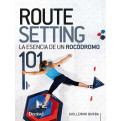 Desnivel Route Settering -...
